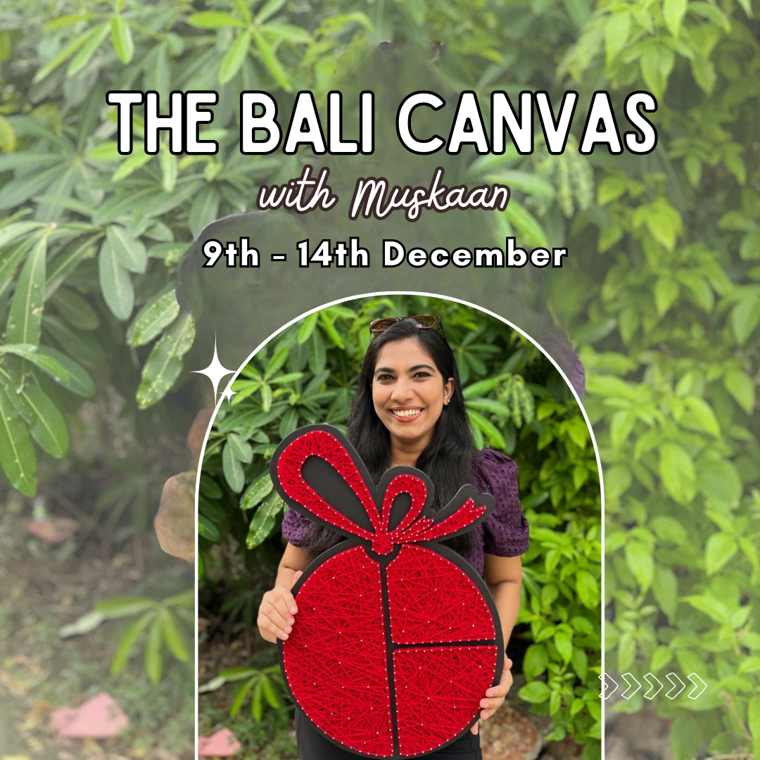 Art Retreat with Muskaan