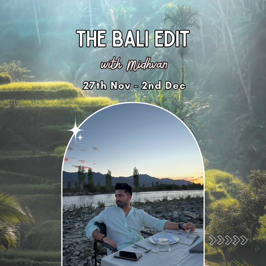 The Bali Edit