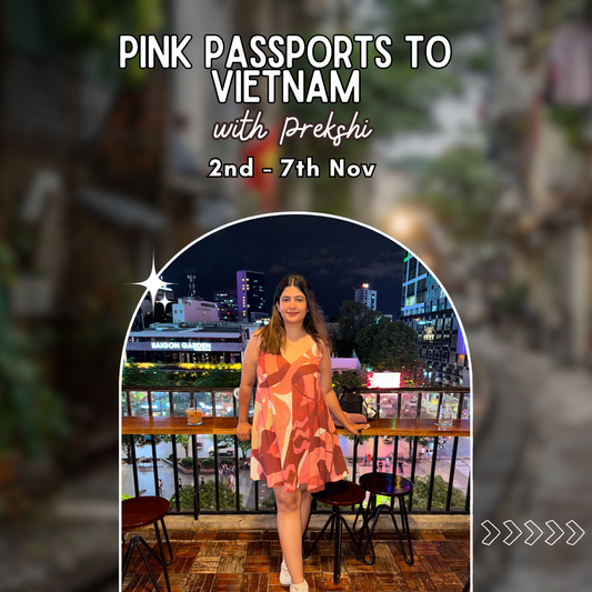 Pink Passports to Vietnam